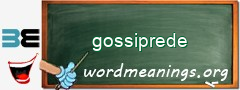 WordMeaning blackboard for gossiprede